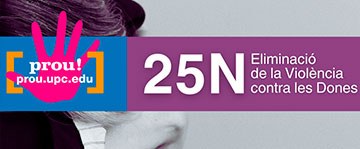 25N: Dia Internacional per a l'erradicació de la violència contra les dones